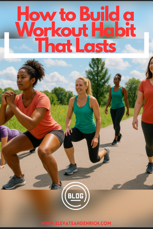 Sustainable Fitness Routines: How Busy Women Can Build a Workout Habit That Lasts