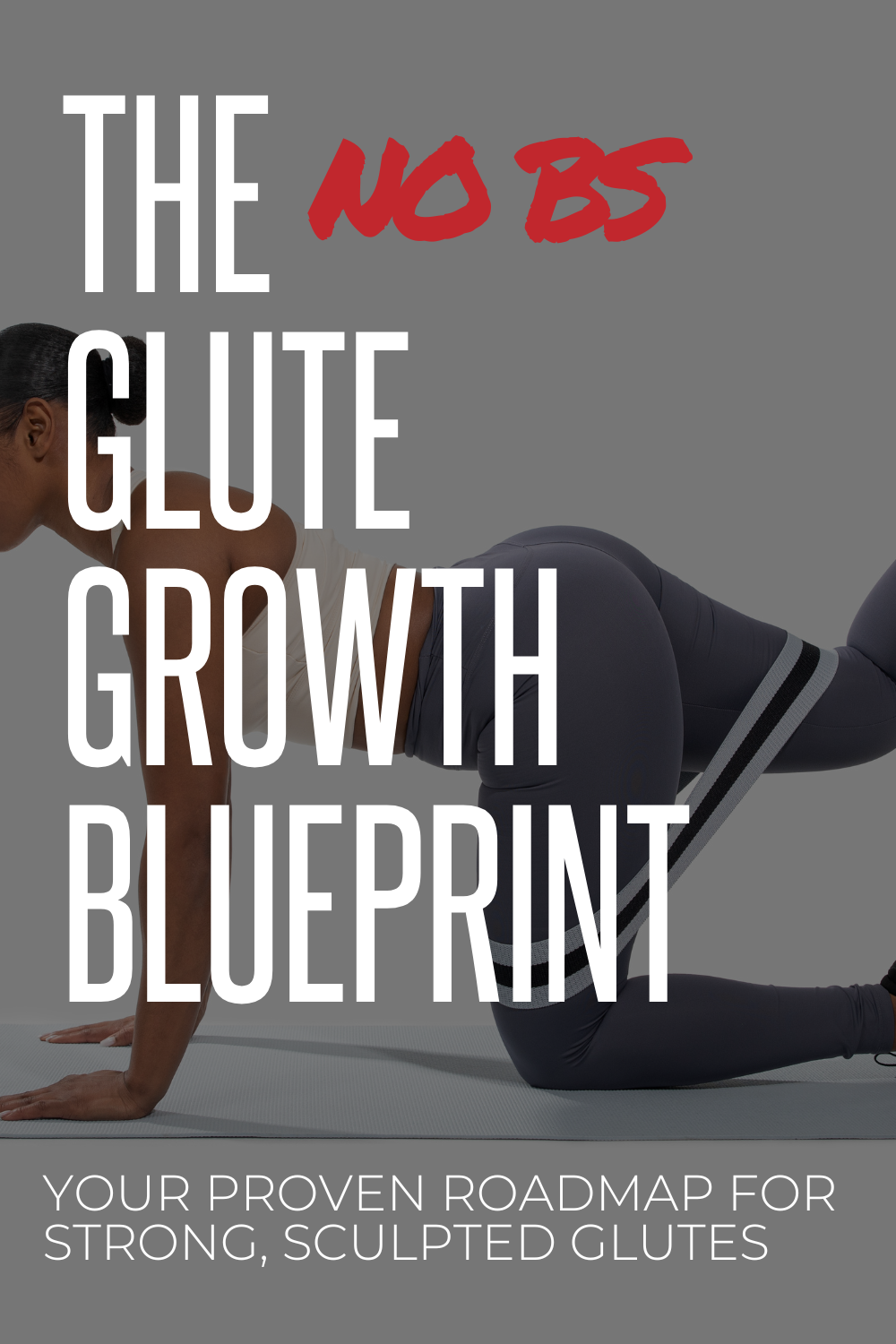 The Glute Growth Blueprint
