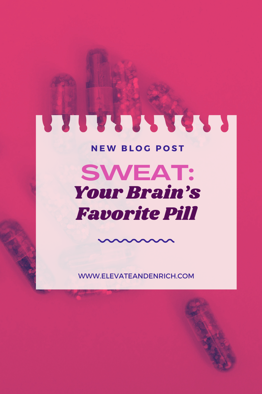 Sweat: Your Brain's Favorite Pill