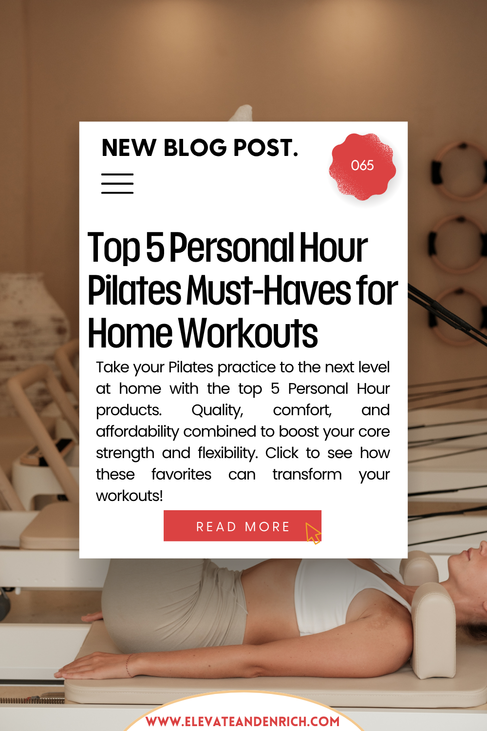 Elevate Your Home Pilates Routine with Personal Hour: A Review of Top 5 Products