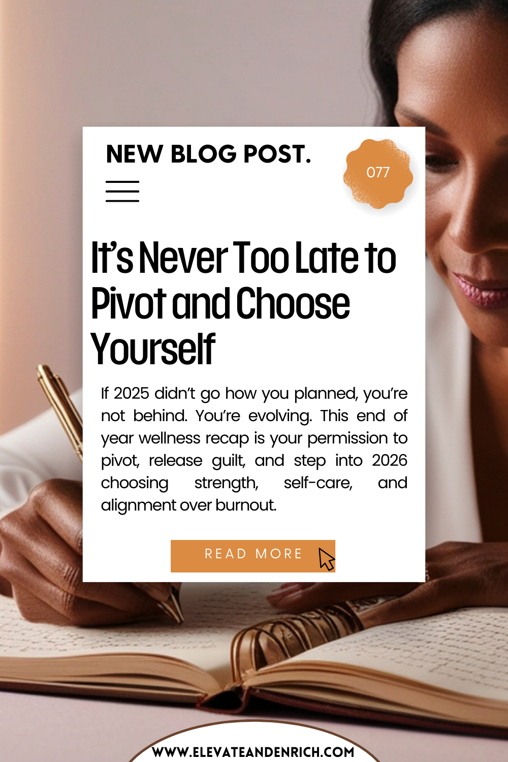 2025 Rearview: Why It’s Never Too Late to Pivot and Live for YOU
